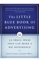 The Little Blue Book Of Advertising