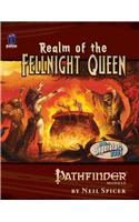 Pathfinder Module: Realm of the Fellnight Queen