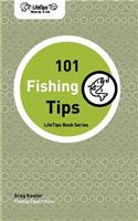 Lifetips 101 Fishing Tips