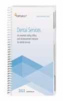 Coding and Payment Guide for Dental Services 2022