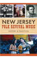 New Jersey Folk Revival Music