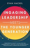Ingaging Leadership Meets the Younger Generation
