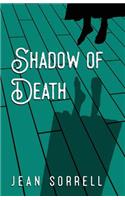 Shadow of Death