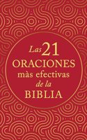 Las 21 Oraciones Más Efectivas de la Biblia