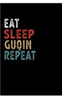 Eat Sleep Guqin Repeat Funny Musical Instrument Gift Idea: Lined Notebook / Journal Gift, 100 Pages, 6x9, Soft Cover, Matte Finish