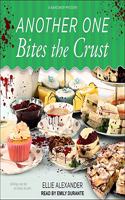 Another One Bites the Crust Lib/E: A Bakeshop Mystery(7 Bakeshop Mysteries Lib/E)