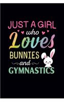 Just A Girl Who Loves Bunnies and Gymnastics