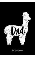 Dot Grid Journal: Dad Llama Cute Alpaca Animal Lover Llama-Lover - Black Dotted Bullet Notebook - Diary, Planner, Gratitude, Writing, Goal, Log Journal - 6x9 120 page