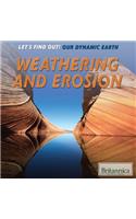 Weathering and Erosion: (Let's Find Out! Our Dynamic Earth)