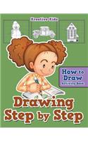 Drawing Step by Step