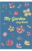 My Garden Log Book