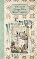 Junk Journal Vintage Fairy Themed Signature: Full color 6 x 9 slim Paperback with extra ephemera / embellishments to cut out and paste in - no sewing needed!