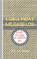 Mileage Log Large Print