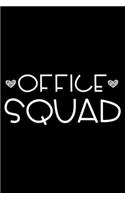 Office Squad: Office Worker Notebook For Meetings, Weekly And Daily Planner, To Do List Journal For Work, Diary For Coworkers, Colleagues