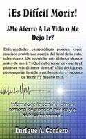 ¡Es Difícil Morir!