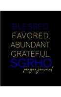 Blessed, Favored, Abundant, Grateful SGRho Prayer Journal