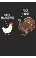 Happy Thanksgiving - Fuck you!!: Notebook/Diary/Organizer/120 checked pages/ 6x9 inch