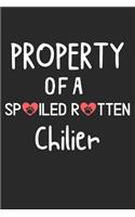 Property Of A Spoiled Rotten Chilier: Lined Journal, 120 Pages, 6 x 9, Chilier Dog Gift Idea, Black Matte Finish (Property Of A Spoiled Rotten Chilier Journal)