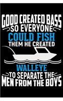 Good Created Bass So Everyone Could Fish
