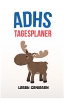 ADHS Tagesplaner - Leben genießen