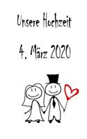 Unsere Hochzeit - 4. März 2020