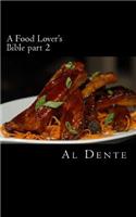 Food Lover's Bible Part 2
