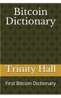 Bitcoin Dictionary: First Bitcoin Dictionary