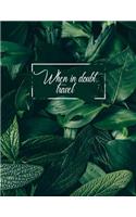 When in Doubt Travel
