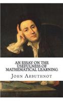 An essay on the usefulness of mathematical learning