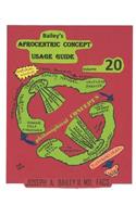Bailey's Afrocentric Concept Usage Guide Volume 20