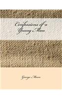 Confessions of a Young Man: Large Print