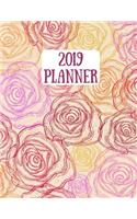 2019 Planner: Sketched Roses Design 2019 Weekly Planner with to Do Lists and Dot Grid Note Pages