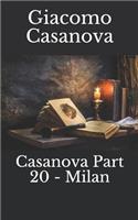 Casanova Part 20 - Milan