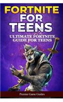 FORTNITE FOR TEENS