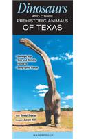 Dinosaurs and Other Prehistoric Animals of Texas