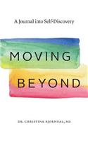 Moving Beyond