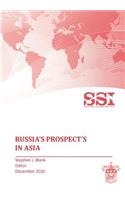 Russia's Prospects in Asia