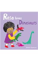 Rosa Loves Dinosaurs