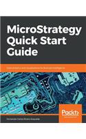 MicroStrategy Quick Start Guide