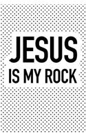 Jesus Is My Rock: A 6x9 Inch Matte Softcover Journal Notebook with 120 Blank Lined Pages and an Uplifting Positive Christian Bible Faithcover Slogan