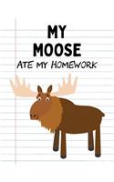 My Moose Ate My Homework