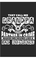 They Call Me Grandpa Because Partner in Crime Makes Me Sound Like a Bad Influence