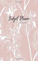 Budget Planner Organizer: Daily, Monthly & Yearly Budgeting Calendar Organizer for Expenses, Money, Debt and Bills Tracker, Undated, Dusty Rose Floral