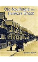 Old Southgate and Palmers Green