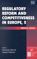 Regulatory Reform and Competitiveness in Europe, 2