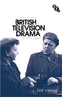 British Television Drama: A History