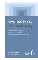 Overcoming Health Anxiety
