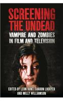 Screening the Undead