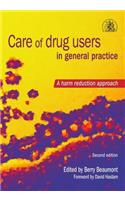 Care of Drug Users in General Practice