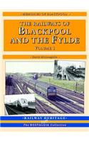 The Railways of Blackpool and the Fylde